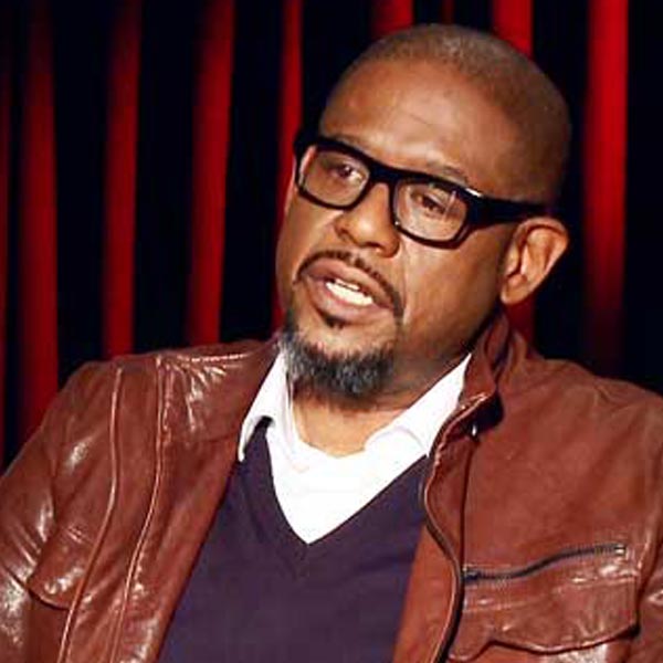  -  , Forest Whitaker