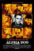 Alpha Dog - , ,  - Cinefish.bg