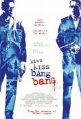 ������� � ��������� ����, Kiss Kiss Bang Bang - �����, ��������, ������ - Cinefish.bg