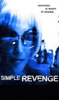 ������ ���������, Simple Revenge
