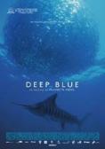  , Deep Blue - , ,  - Cinefish.bg