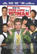      , How to Make Love to a Woman - , ,  - Cinefish.bg