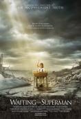 � �������� �� ��������, Waiting for Superman - �����, ��������, ������ - Cinefish.bg
