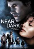 Near Dark - �����, ��������, ������ - Cinefish.bg