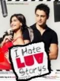 I Hate Luv Storys, I Hate Luv Storys
