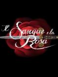   , Blood and the Rose