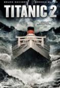  2, Titanic 2 - , ,  - Cinefish.bg