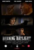 Burning Daylight, Burning Daylight