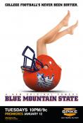 ������ �������, Blue Mountain State