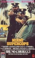   , Miami Supercops