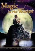   , Magic in the Water - , ,  - Cinefish.bg
