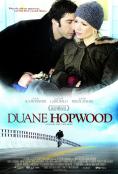 Duane Hopwood, Duane Hopwood