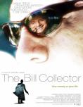 The Bill Collector - , ,  - Cinefish.bg