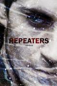 Repeaters, Repeaters