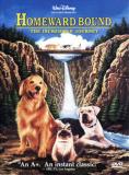    , Homeward Bound: The Incredible Journey