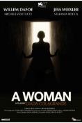 , A Woman - , ,  - Cinefish.bg