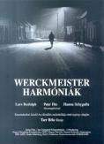�������������� ��������, Werckmeister Harmonies