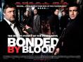 ��������� ������, Bonded by Blood