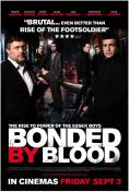  , Bonded by Blood - , ,  - Cinefish.bg