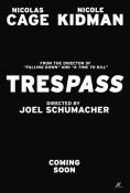 ������ ����, Trespass