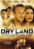 The Dry Land - , ,  - Cinefish.bg
