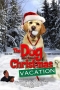 The Dog Who Saved Christmas Vacation