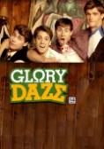 �������� �� �������, Glory Daze