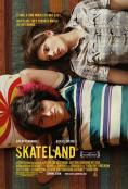 , Skateland - , ,  - Cinefish.bg