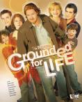 ��������� �������, Grounded For Life