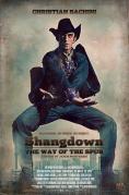 ������� �� �������, Shangdown: The Way of the Spur - �����, ��������, ������ - Cinefish.bg