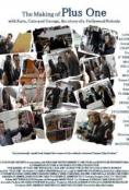 The Making of Plus One - �����, ��������, ������ - Cinefish.bg