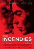 ����������, Incendies