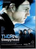 Thorne: Sleepyhead, Thorne: Sleepyhead