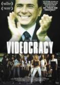 �����������, Videocracy