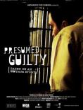 ������� �� ��������� �� ����������, Presumed Guilty