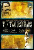  , The Two Escobars