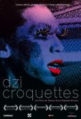 Dzi Croquettes - , ,  - Cinefish.bg