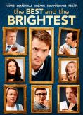 The Best and the Brightest - , ,  - Cinefish.bg