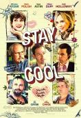   , Stay Cool - , ,  - Cinefish.bg