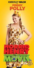  Horrid Henry: The Movie -   