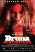 , Bruna Surfistinha - , ,  - Cinefish.bg
