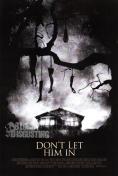 Don't Let Him In, Don't Let Him In