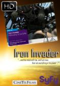������� �����������, Iron Invader