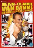 Jean Claude Van Damme: Behind Closed Doors - , ,  - Cinefish.bg