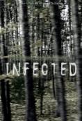 Infected - , ,  - Cinefish.bg