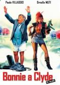 ���� � ����� �� ����������, Bonnie e Clyde all'italiana