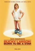  :    , Bucky Larson: Born to Be a Star - , ,  - Cinefish.bg