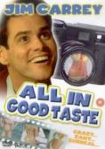 All in Good Taste,  - �����, ��������, ������ - Cinefish.bg