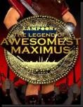 The Legend of Awesomest Maximus - �����, ��������, ������ - Cinefish.bg