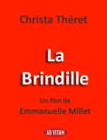 �������, La brindille